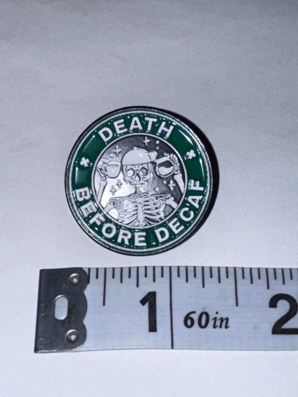 Death before decaf coffee skeleton pin brooch